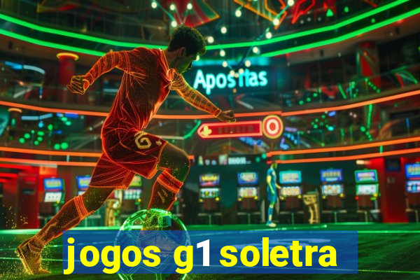 jogos g1 soletra